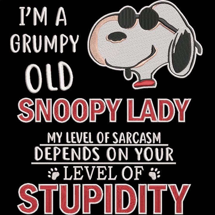 I'm a Grumpy Old Lady Nosey Dog 